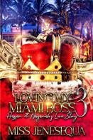 Loving My Miami Boss
