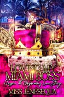 Loving My Miami Boss