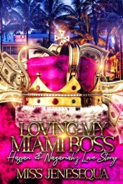 Loving My Miami Boss