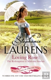 Loving Rose: The Redemption Of Malcolm Sinclair