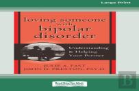 Loving Someone With Bipolar Disorder