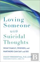 Loving Someone With Suicidal Thoughts