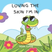 Loving The Skin I'M In