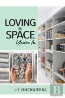 Loving The Space You'Re In