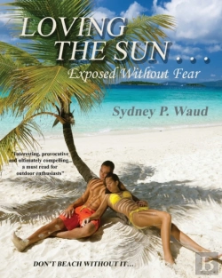 Bertrand.pt - Loving The Sun . . .Exposed Without Fear