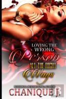 Loving The Wrong Person, All The Right Ways