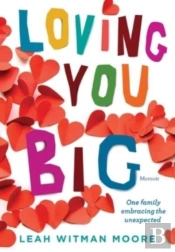 Loving You Big