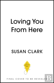 Loving You From Here