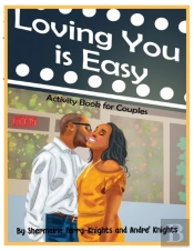 Loving You Is Easy