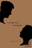 Loving You, Loving Me