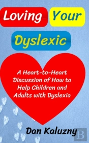 Loving Your Dyslexic