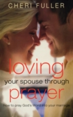 Bertrand.pt - Loving Your Spouse Through Prayer
