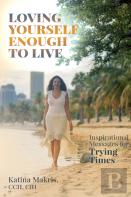 Loving Yourself Enough To Live