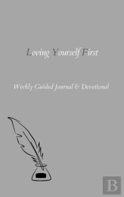 Loving Yourself First