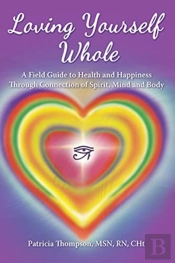Loving Yourself Whole