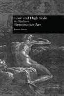 Low And High Style In Italian Renaissance Art