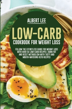 Bertrand.pt - Low-Carb Cookbook For Weight Loss: Follo