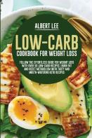 Low-Carb Cookbook For Weight Loss