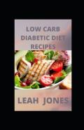 Low Carb Diabetic Diet Recipes