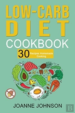 Bertrand.pt - Low-Carb Diet Cookbook: 30 Recipes For Q