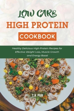 Bertrand.pt - Low Carb High Protein Cookbook