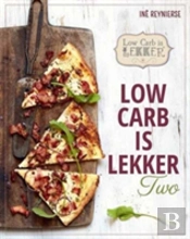 Low Carb Is Lekker Two