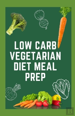 Bertrand.pt - Low Carb Vegetarian Diet Meal Prep