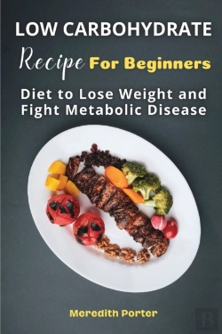 Bertrand.pt - Low Carbohydrate  Recipes Foe Beginners: