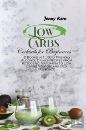Low Carbs Cocktails For Beginners: 2 Boo