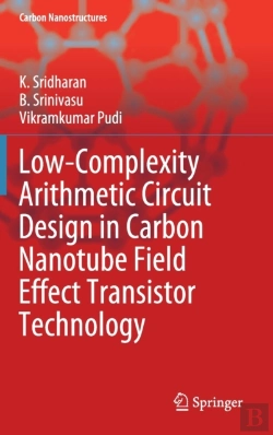 Bertrand.pt - Low-Complexity Arithmetic Circuit Design In Carbon Nanotube Field Effect Transistor Technology