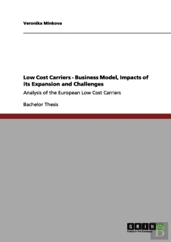 Bertrand.pt - Low Cost Carriers - Business Model, Impacts Of Its Expansion And Challenges