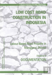 Low-Cost Road Construction In Indonesia