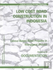 Low-Cost Road Construction In Indonesia