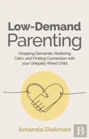 Low-Demand Parenting