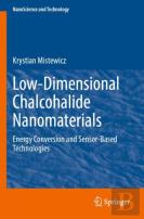 Low-Dimensional Chalcohalide Nanomaterials