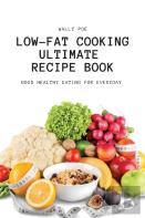 Low-Fat Cooking Ultimate Recipe Book