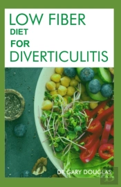 Low Fiber Diet For Diverticulitis