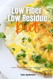 Low Fiber Low Residue Diet