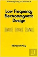 Low Frequency Electromagnetic Design