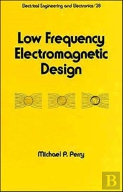 Low Frequency Electromagnetic Design