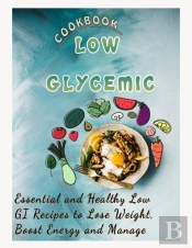 Low Glycemic Cookbook