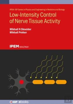 Bertrand.pt - Low-Intensity Control Of Nerve Tissue Activity