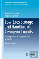 Low-Loss Storage And Handling Of Cryogenic Liquids