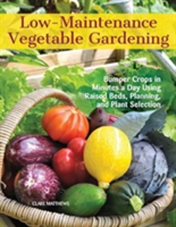 Bertrand.pt - Low-Maintenance Vegetable Gardening
