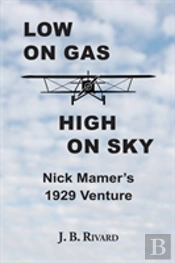 Low On Gas - High On Sky