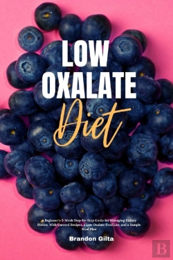 Bertrand.pt - Low Oxalate Diet: A Beginner'S 3-Week St