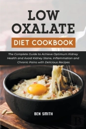 Low Oxalate Diet Cookbook