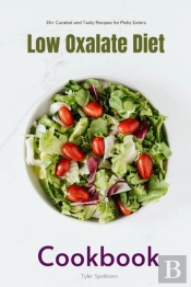 Low Oxalate Diet Cookbook