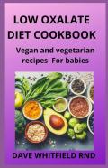 Low Oxalate Diet Cookbook