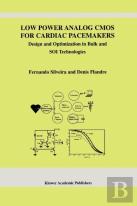 Low Power Analog Cmos For Cardiac Pacemakers